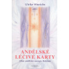 Andělské léčivé karty - Ulrike Hinrichs