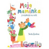 Moje maminka je nejsilnější na světě - Nicola Kent