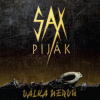 Sax piják - Válka nervů / Vinyl [LP]