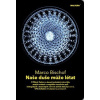 Naše duše může létat - Marco Bischof