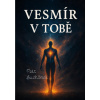 Vesmír v Tobě - Suchánek Petr