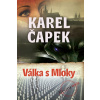 Válka s mloky - Karel Čapek