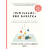 Montessori pre bábätká - Simone Davies, Uzodike Junnifa