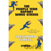The People Who Report More Stress - Alejandro Varela