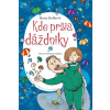 Kde pršia dáždniky - Košková Hana