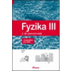 Fyzika III Pracovní sešit 2 s komentářem pro učitele