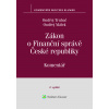 Zákon o Finanční správě č. 456/2011 Sb. Komentář. 2. vydání - Ondřej Trubač, Ondřej Málek