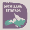 Duch Llana Estacada - Karel May; Pavel Soukup