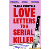 Love Letters to a Serial Killer