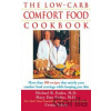 The Low-Carb Comfort Food Cookbook - Mary Dan Eades a kol.