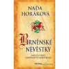 Brněnské nevěstky - Naďa Horáková - online doručenie
