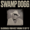 Swamp Dogg - Blackgrass:From West Virginia / Vinyl [LP]