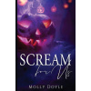 Scream For Us