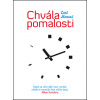Chvála pomalosti