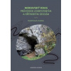 Moravský kras Průvodce Josefovským a Křtinským údolím (Rudolf Musil)