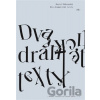 Dva dramatické texty - David Zábranský