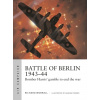 Battle of Berlin 1943-44 - Worrall, Richard