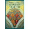 Velká kniha o Crowleyho tarotu