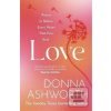 Love : Poems to bolster every he… (Donna Ashworth)