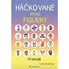 Háčkované minifigurky