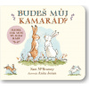 Svojtka Budeš můj kamarád ? Hádej, jak moc tě mám rád! Sam McBratney, Anita Jeram