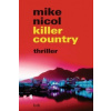 killer country (Mike Nicol,Mechthild Barth)(Brožovaná)