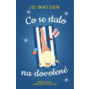 Co se stalo na dovolené - Watsonová Jo