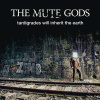 The Mute Gods, Tardigrades Will Inherit the Earth, CD