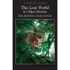 The Lost World and Other Stories - Arthur Conan Doyle