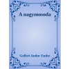A nagymosoda