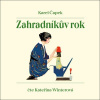 Zahradníkův rok (audiokniha) (Karel Čapek, Kateřina Winterová)