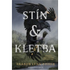 Stín a kletba - Sharon Lynn Fisher