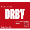 Drby - O nejrozšířenější… (František Koukolík)