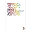 The Quantum Universe - Brian Cox, Jeff Forshaw, Penguin Books Ltd