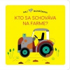 Malí maznáčikovia Kto sa schováva na far - Lucie Brunelliére