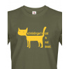Pánské tričko Schrodinger´s cat is not dead, Barva Military - 69, Velikost L Bezvatriko.cz 108040