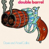 Collins Dave & Ansel - Double Barrel [CD]