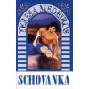 Schovanka - Teresa Medeiros