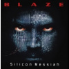 Blaze - Sillicon Messiah [CD]