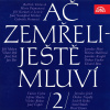 Audiokniha: Ač zemřeli - ještě mluví 2