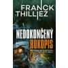 Nedokončený rukopis - Thilliez Franck