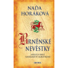 Brněnské nevěstky - Naďa Horáková