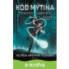 E-kniha Kód Mýtina - Faraonovo tajemství - Vojtěch Artemian Hlavenka