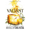 Valiant - Holly Black