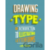 Drawing Type - Alex Fowkes