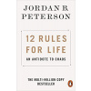 12 Rules for Life - Peterson Jordan B.