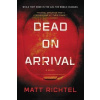 Dead on Arrival