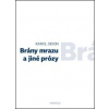 Brány mrazu a jiné prózy - Karol Sidon