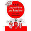Japonština pro každého - Vostrá, Alice Kraemerová Denisa