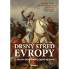 Drsný střed Evropy - Zdeněk Čech, Michael Borovička, Jan Kadlec, Petr Vokáč